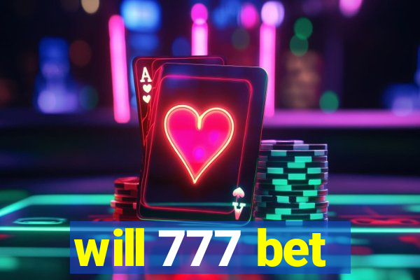 will 777 bet